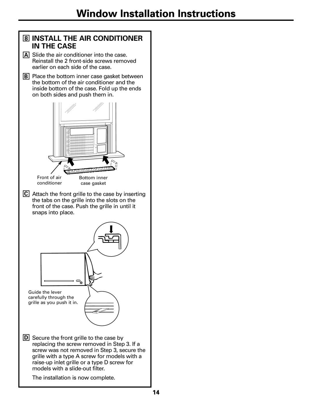 GE ASL24, ASW24, ASW18, ASV24, ASN24, ASM24, ASF24 Install The Air Conditioner In The Case, Window Installation Instructions 