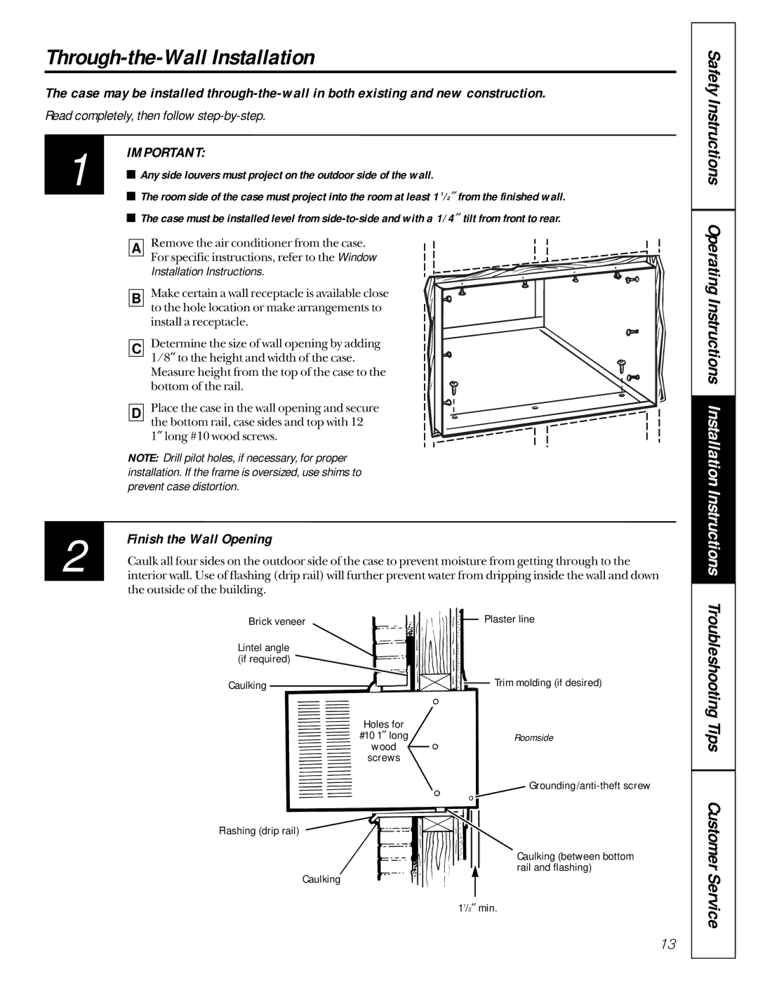 GE AVE22, AVE15 Through-the-Wall Installation, Finish the Wall Opening, Installation Instructions, Prevent case distortion 