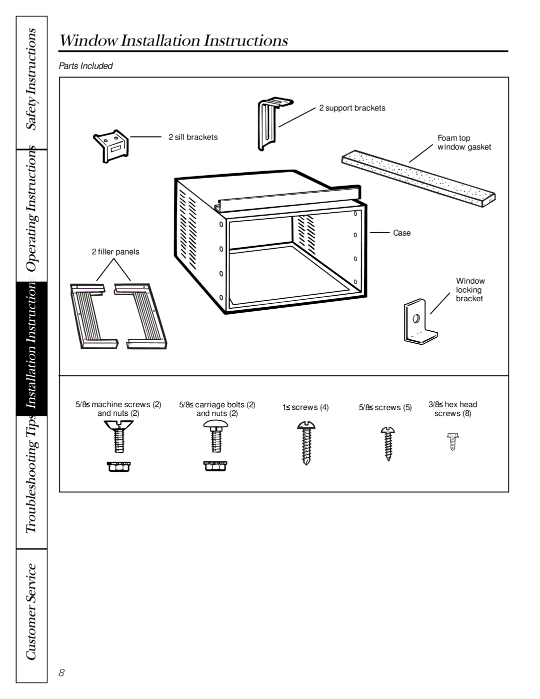 GE AVP24, AVM22, AVM18, AVN24, AVM15, AVM14, AVM24, 23-11-2129N-002 owner manual Window Installation Instructions, Parts Included 