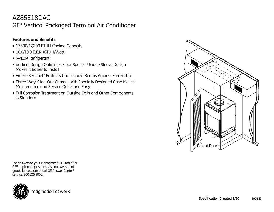 GE AZ85E18DAC warranty GE Vertical Packaged Terminal Air Conditioner, Features and Benefits 