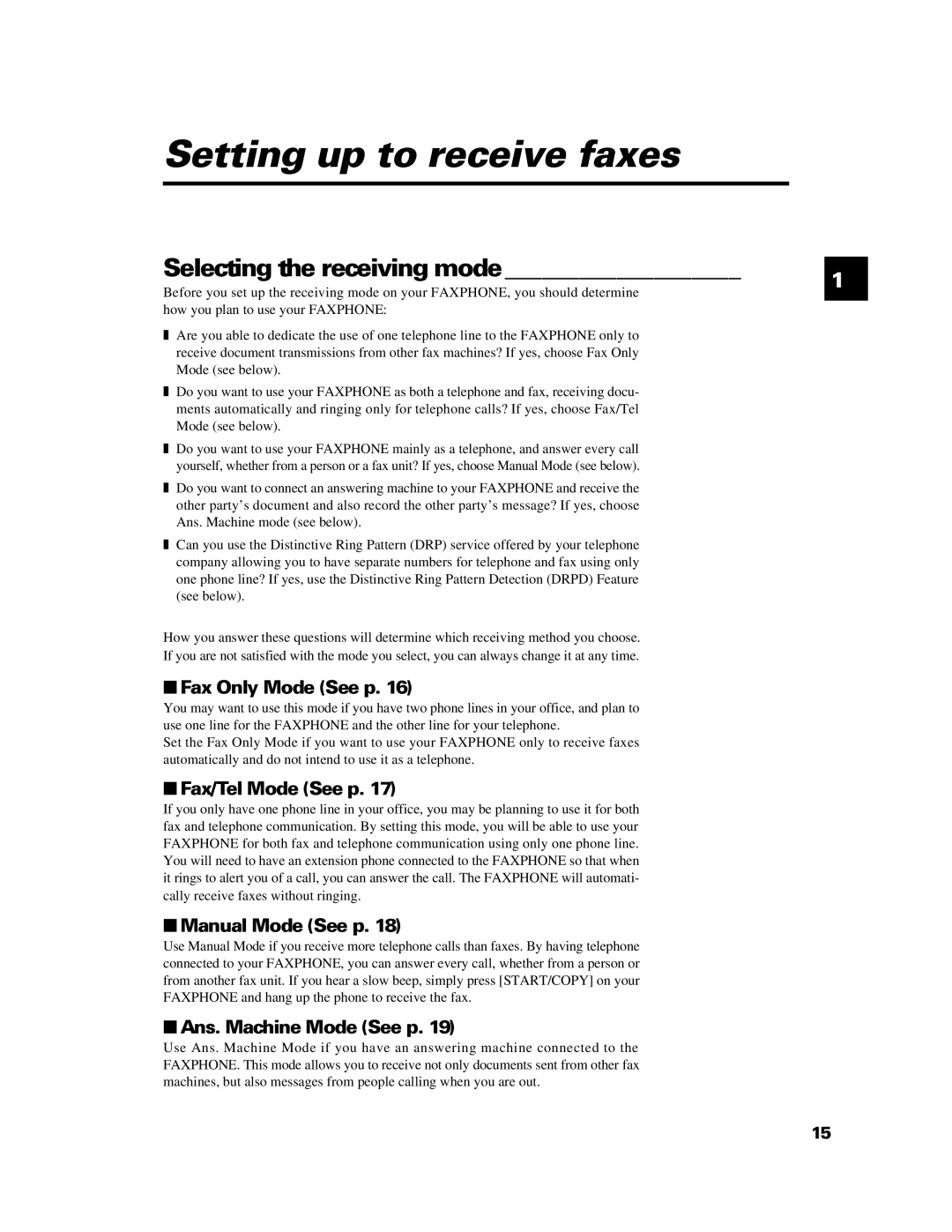 GE B640 manual Setting up to receive faxes, Selecting the receiving mode 