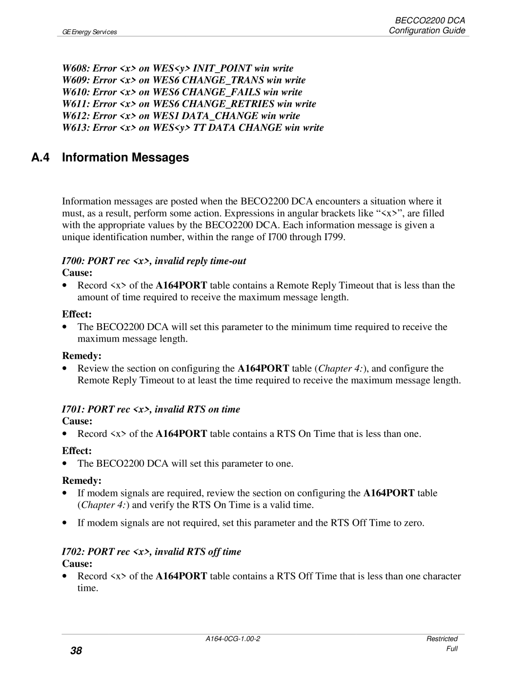 GE BECCO2200 manual Information Messages, I700 Port rec x, invalid reply time-out, I701 Port rec x, invalid RTS on time 