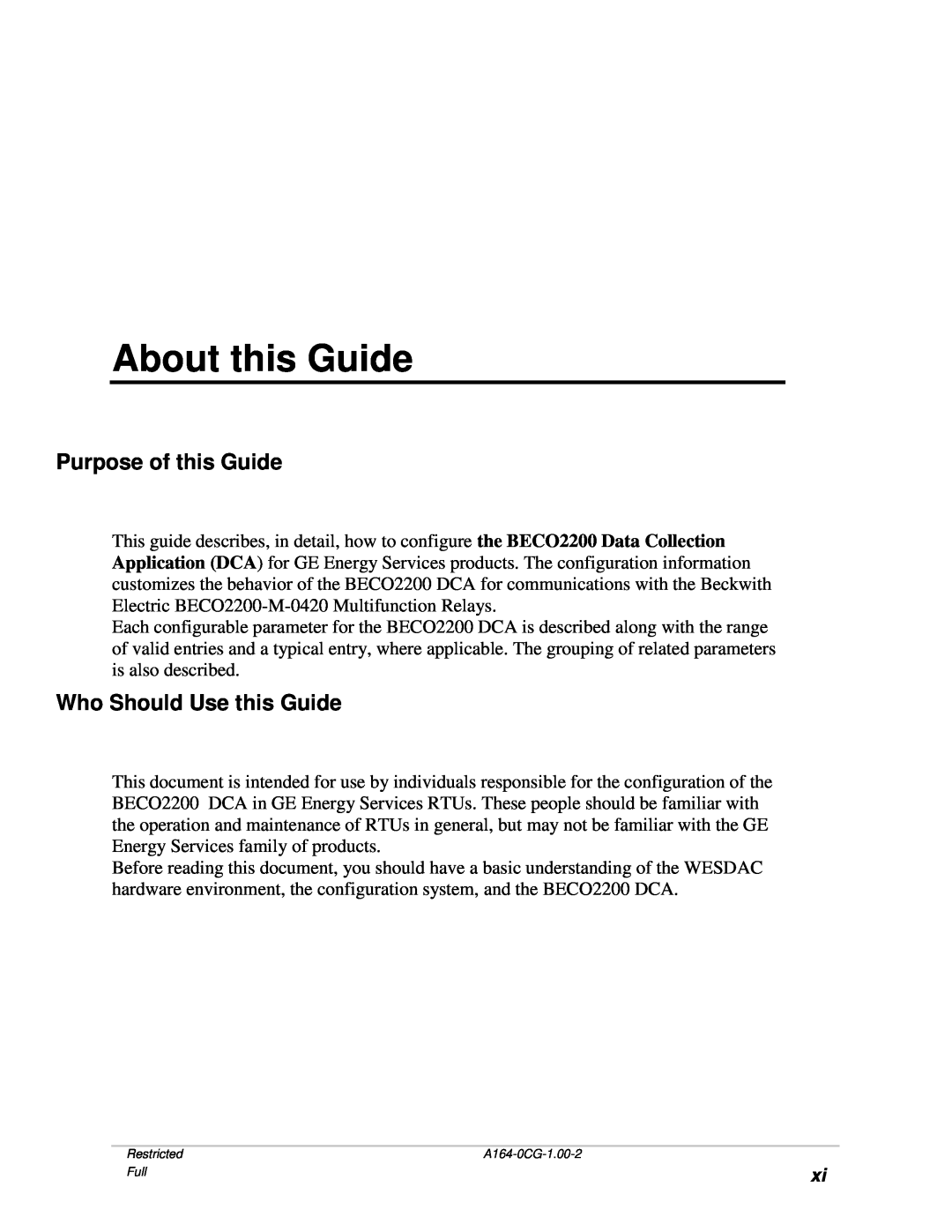 GE BECCO2200 manual About this Guide, Purpose of this Guide, Who Should Use this Guide 