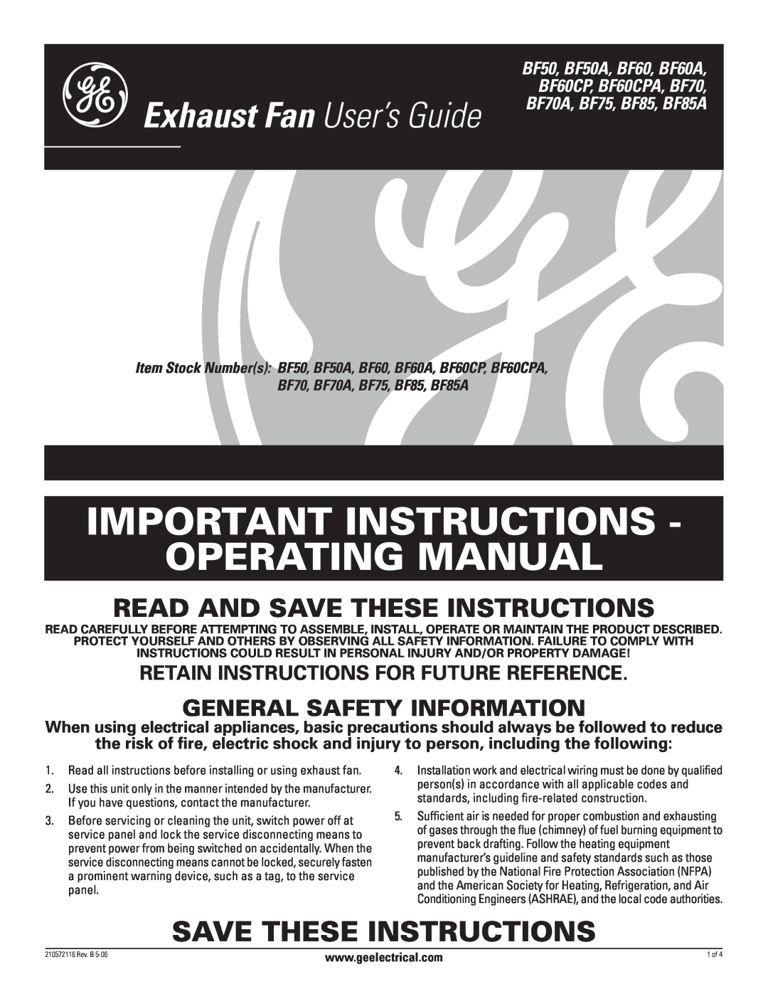 GE BF70 manual Retain Instructions For Future Reference, Important Instructions Operating Manual, Save These Instructions 