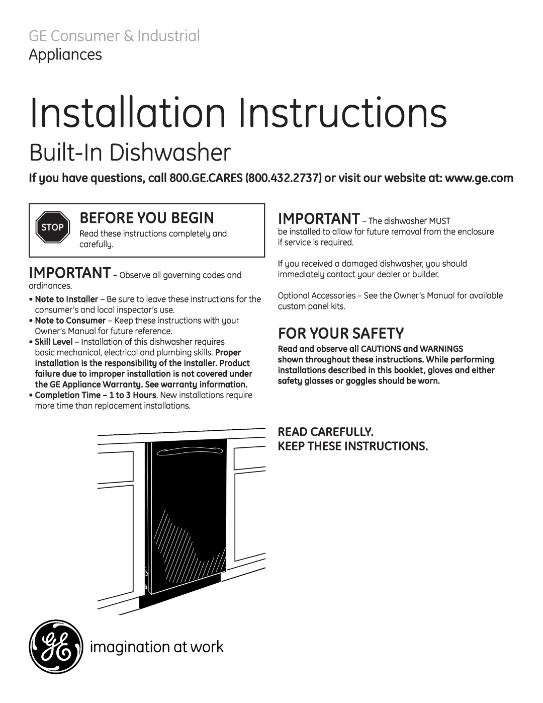 GE Built-In Dishwasher installation instructions Before You Begin, For Your Safety, Read Carefully Keep These Instructions 