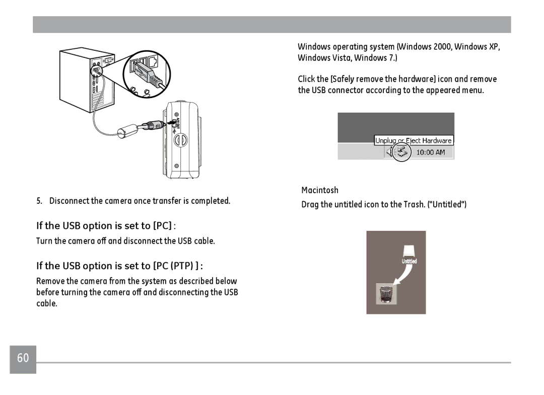 GE C1033, K1030, D1030 user manual If the USB option is set to PC PTP 