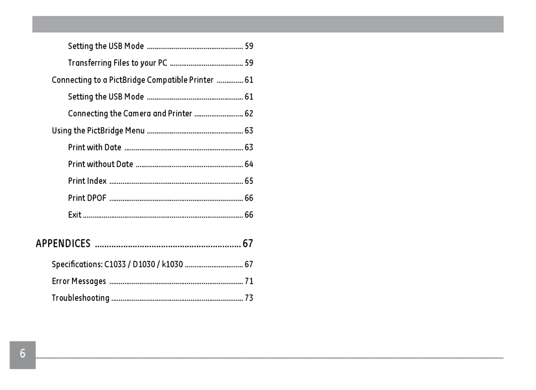 GE C1033, K1030, D1030 user manual Connecting to a PictBridge Compatible Printer 