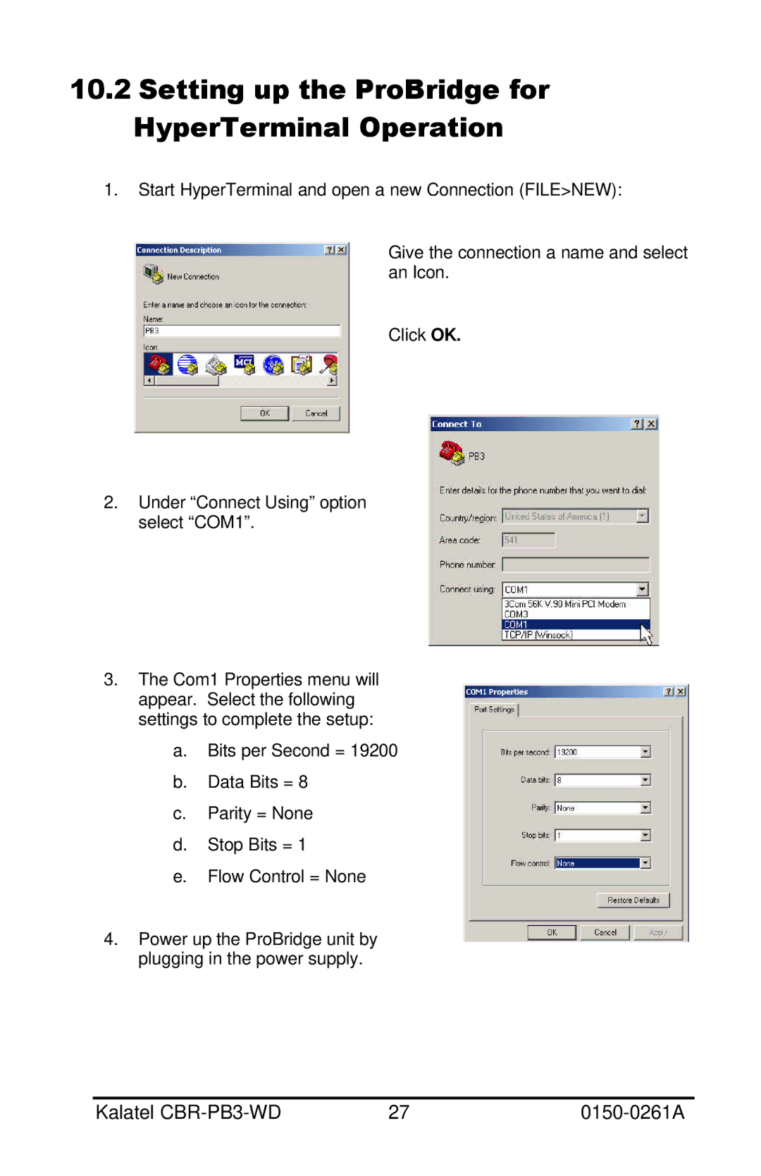 GE CBR-PB3-WD installation manual Setting up the ProBridge for HyperTerminal Operation 