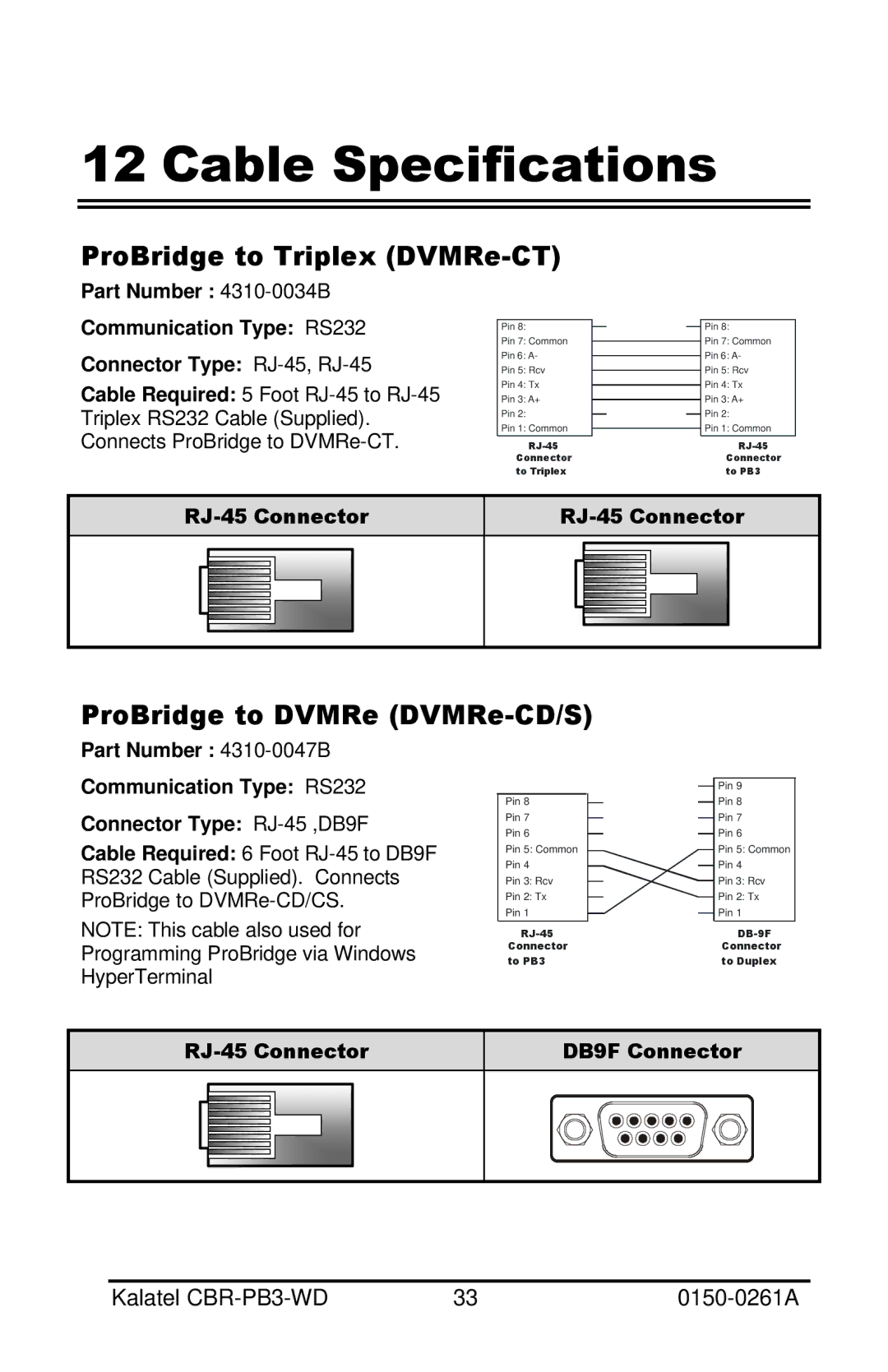 GE CBR-PB3-WD Cable Specifications, ProBridge to Triplex DVMRe-CT, ProBridge to DVMRe DVMRe-CD/S, RJ-45 Connector 