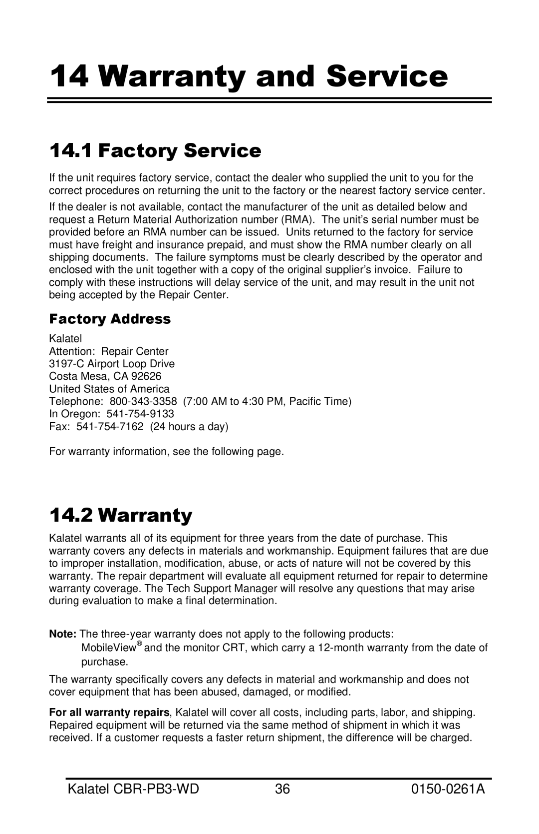 GE CBR-PB3-WD installation manual Warranty and Service, Factory Service, Factory Address 