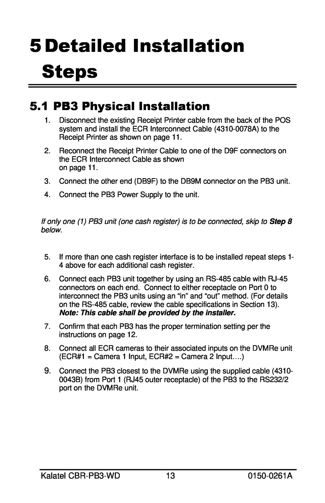 GE CBR-PB3-WD installation manual Detailed Installation Steps, 5.1 PB3 Physical Installation 