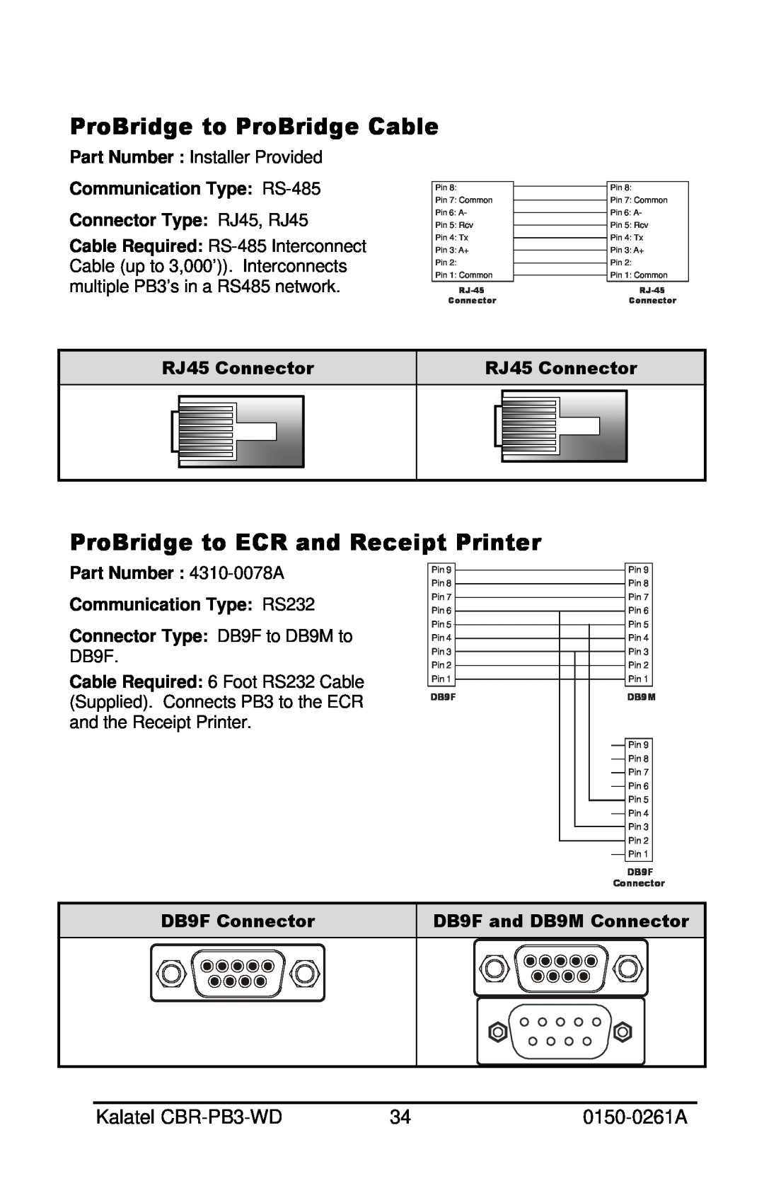 GE CBR-PB3-WD ProBridge to ProBridge Cable, ProBridge to ECR and Receipt Printer, RJ-45, Connector, DB9F, DB9M 