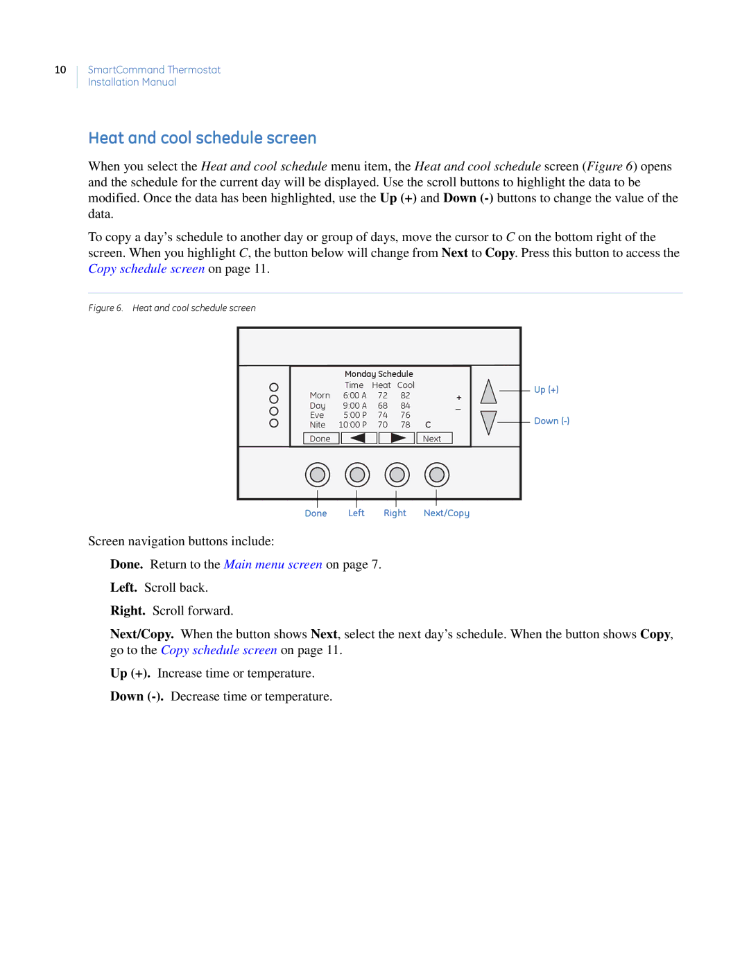 GE CC-SCSTAT installation manual Heat and cool schedule screen 