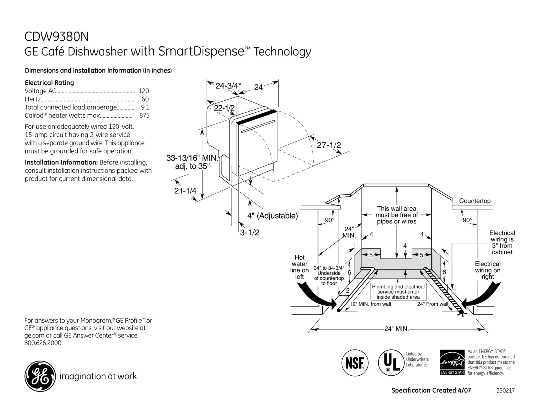 GE CDW9380NSS dimensions GE Café Dishwasher with SmartDispense Technology, 24-3/4, 27-1/2 33-13/16 MIN Adj. to 21-1/4 