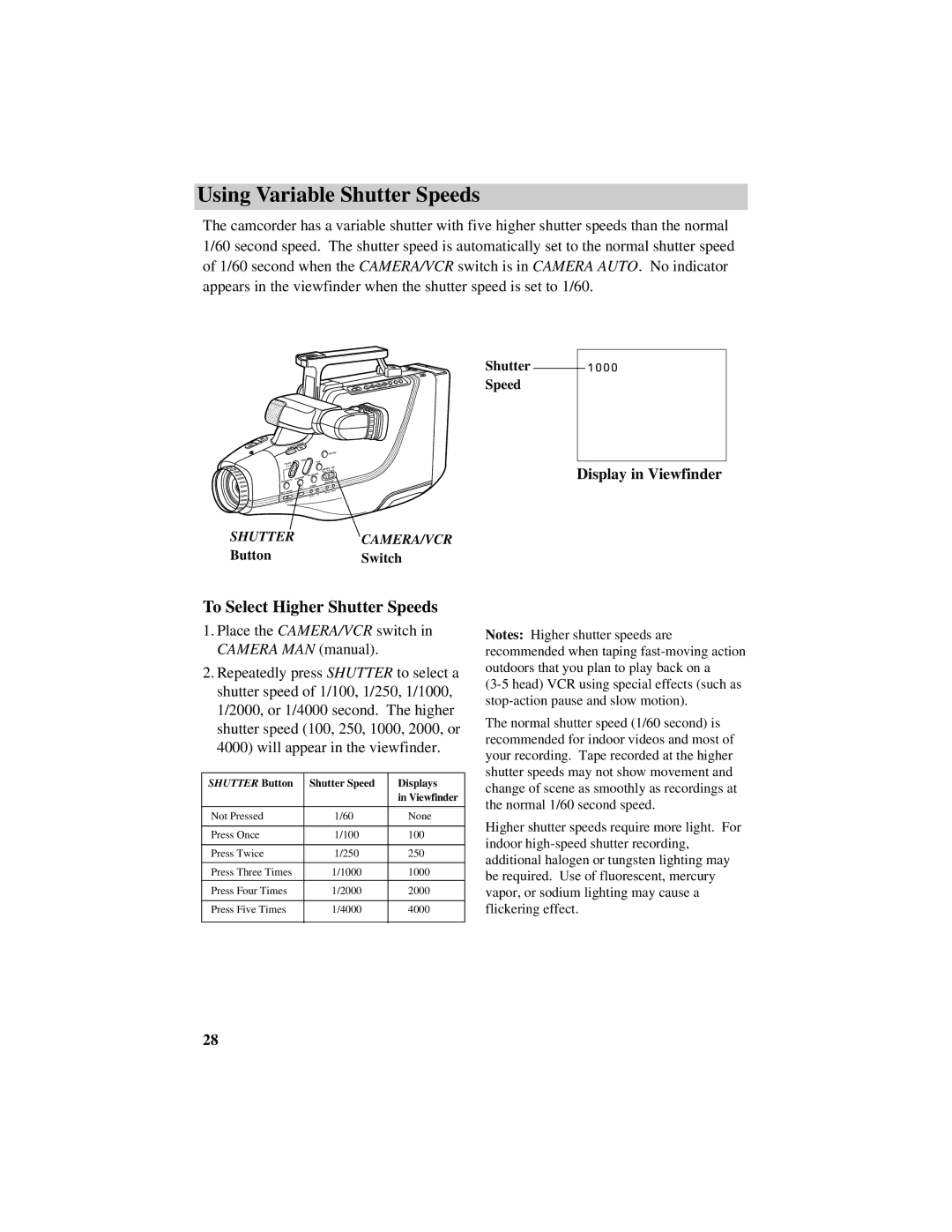 GE CG709 manual Using Variable Shutter Speeds, To Select Higher Shutter Speeds 