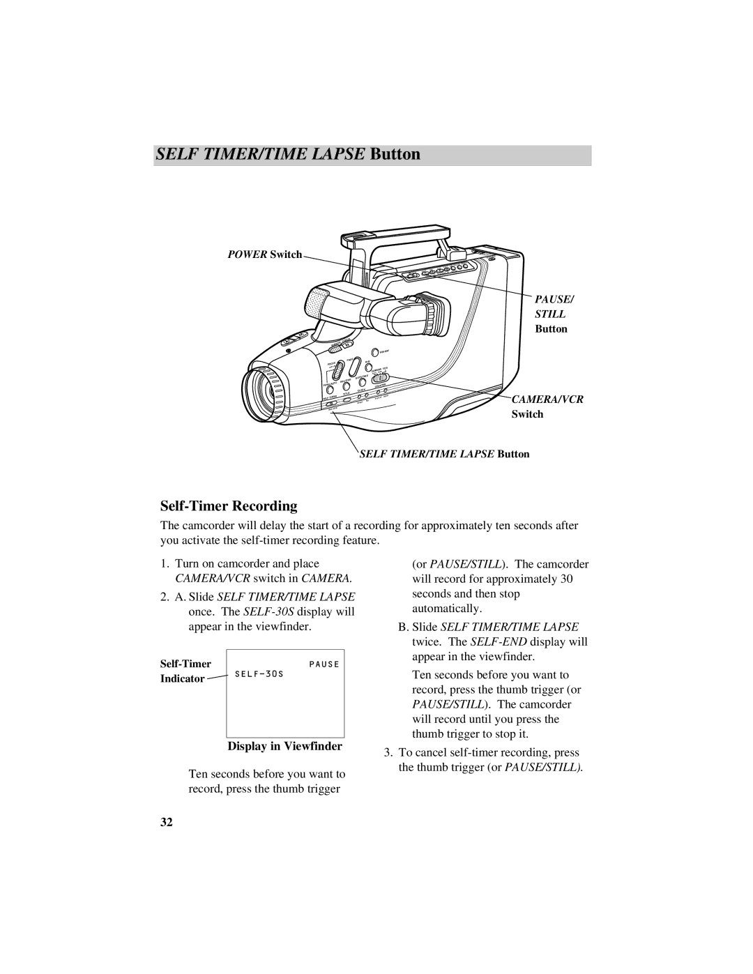 GE CG709 manual Self TIMER/TIME Lapse Button, Self-Timer Recording 