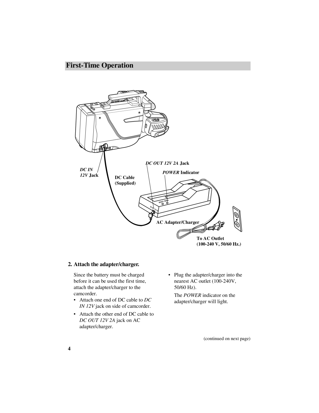 GE CG709 manual Attach the adapter/charger 