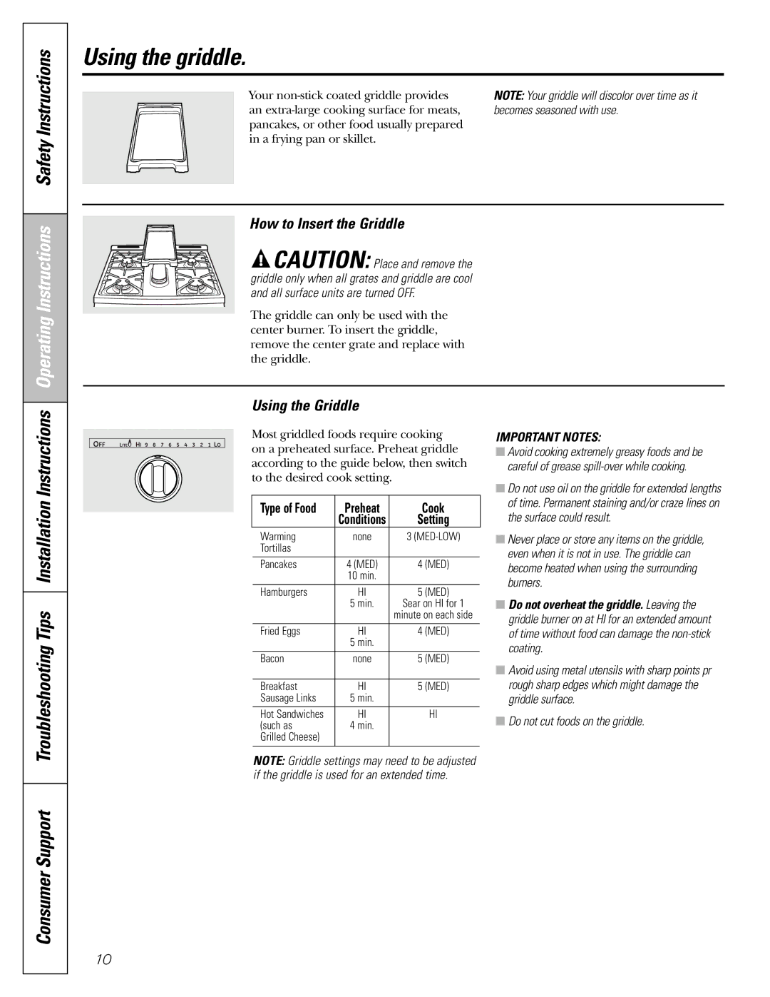 GE CGS980 Using the griddle, Consumer Support, Troubleshooting Tips Installation Instructions, How to Insert the Griddle 