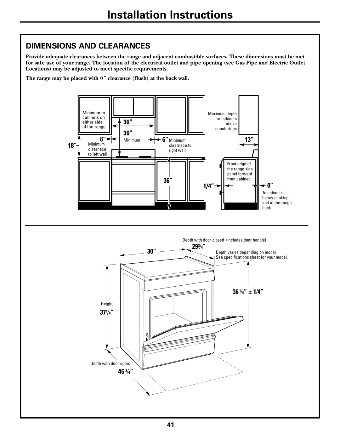 GE CGS980 Dimensions And Clearances, 30” 30”, 1/4” 0”, 29 3⁄ 4”, 36 1⁄4” ± 1⁄4”, 46 3⁄4”, Installation Instructions 