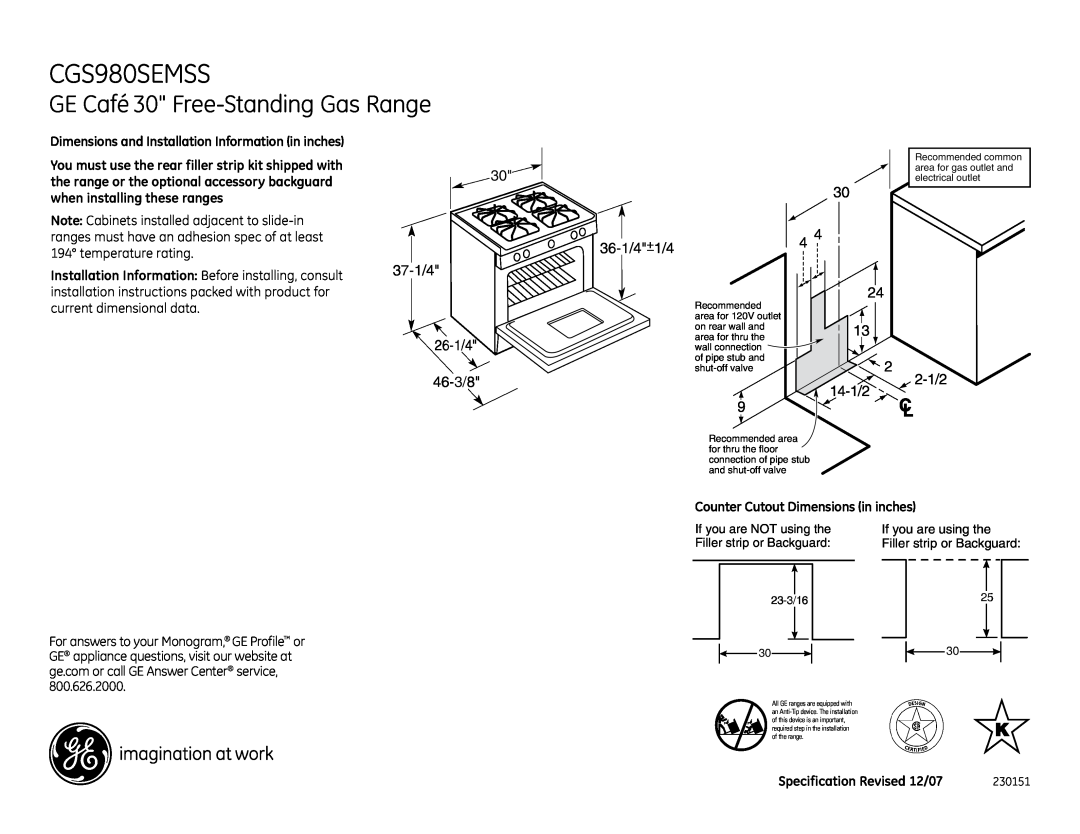GE CGS980SEMSS installation instructions GE Café 30 Free-StandingGas Range, 30 37-1/4 26-1/4 46-3/8, 36-1/41/4 