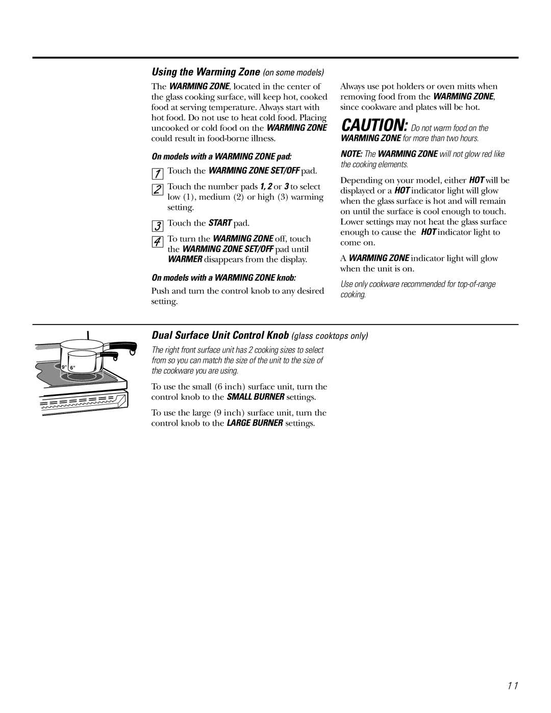 GE Coli Top owner manual Using the Warming Zone on some models, Dual Surface Unit Control Knob glass cooktops only 