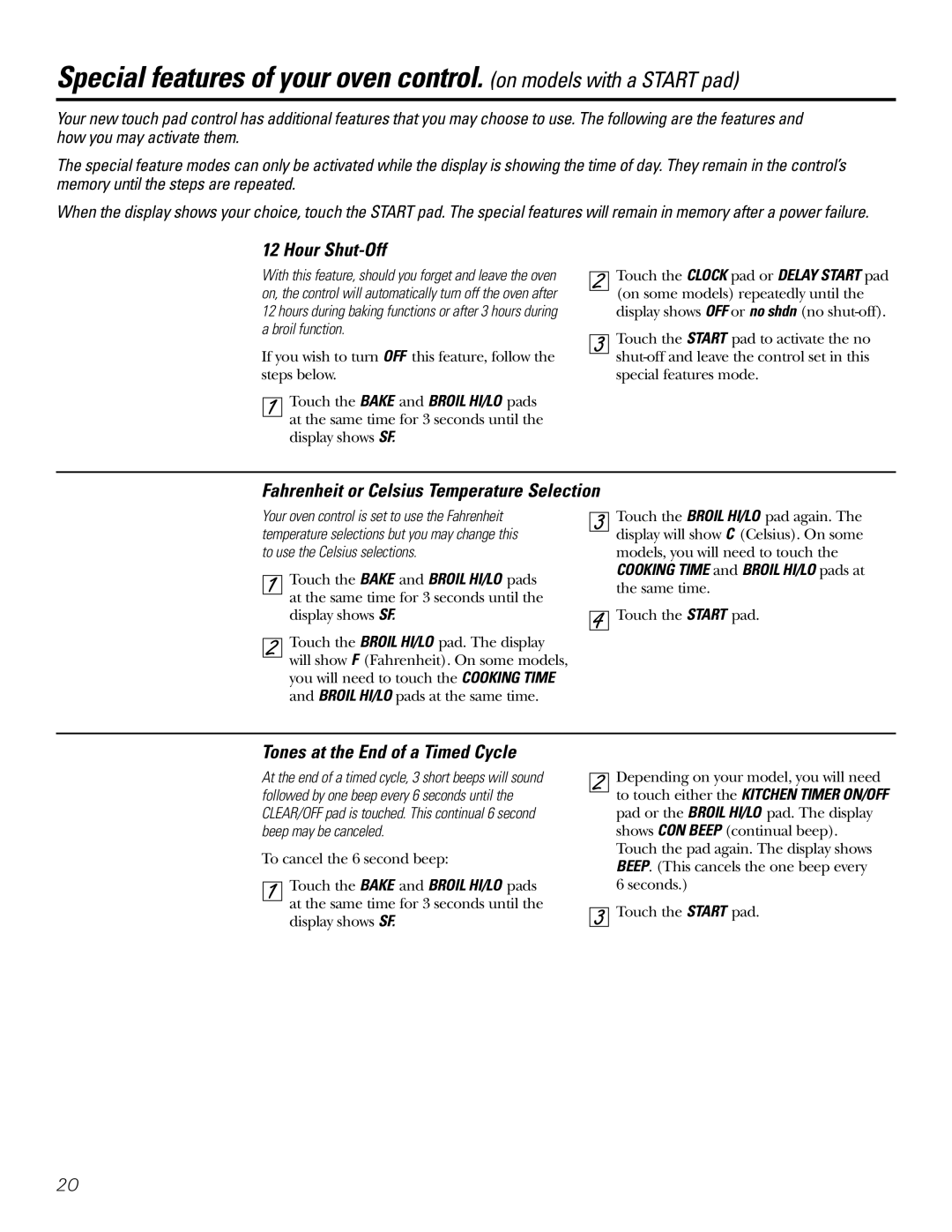 GE Coli Top owner manual Hour Shut-Off, Fahrenheit or Celsius Temperature Selection, Tones at the End of a Timed Cycle 