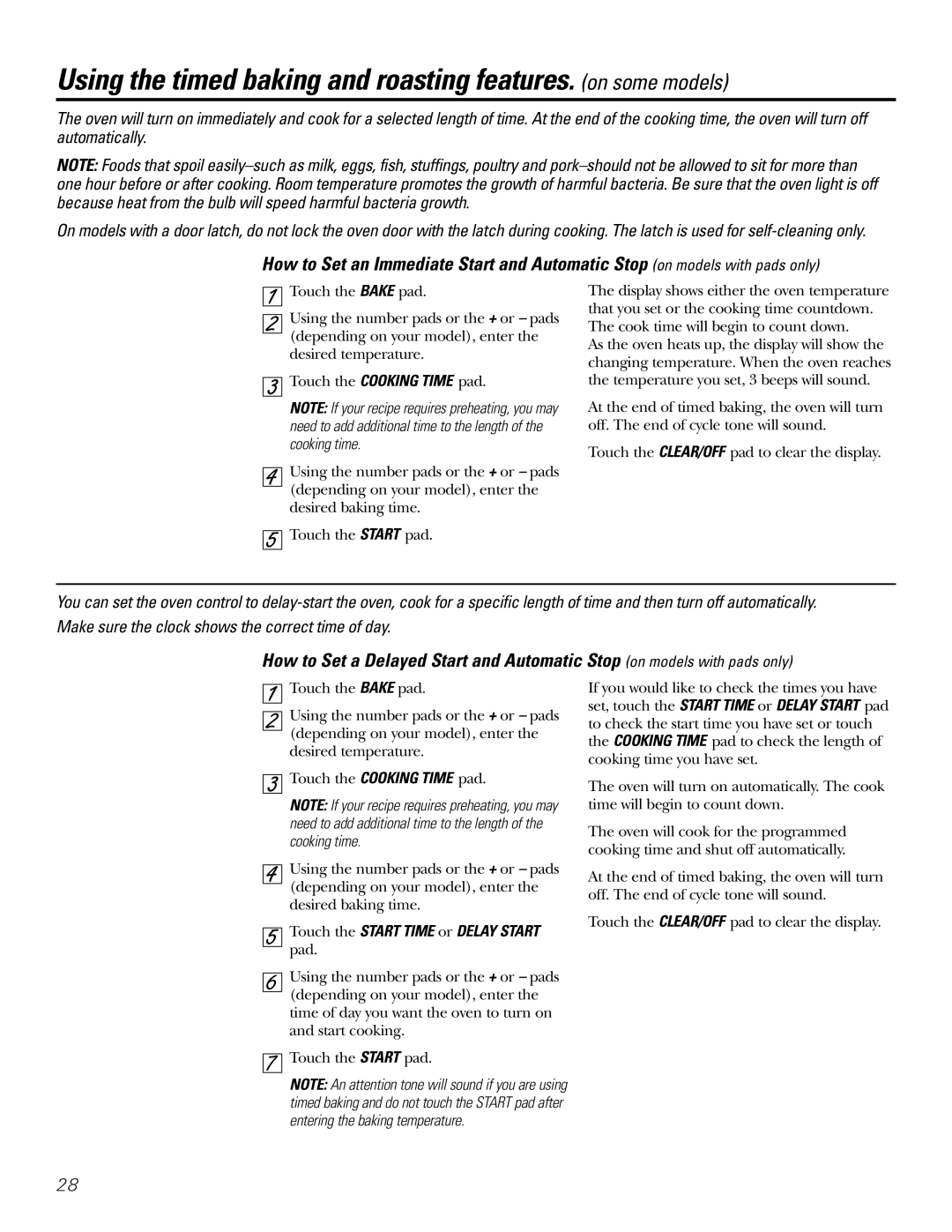 GE Coli Top Using the timed baking and roasting features. on some models, Touch the Start Time or Delay Start pad 