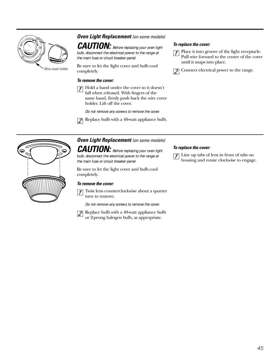 GE Coli Top owner manual Oven Light Replacement on some models, To remove the cover, To replace the cover 