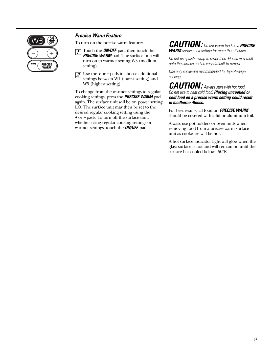 GE Coli Top owner manual Precise Warm Feature, Use only cookware recommended for top-of-range cooking 