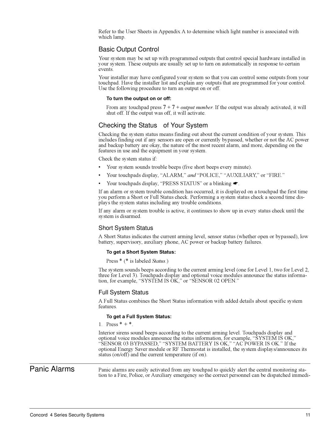 GE Concord 4 manual Basic Output Control, Checking the Status of Your System, Short System Status, Full System Status 