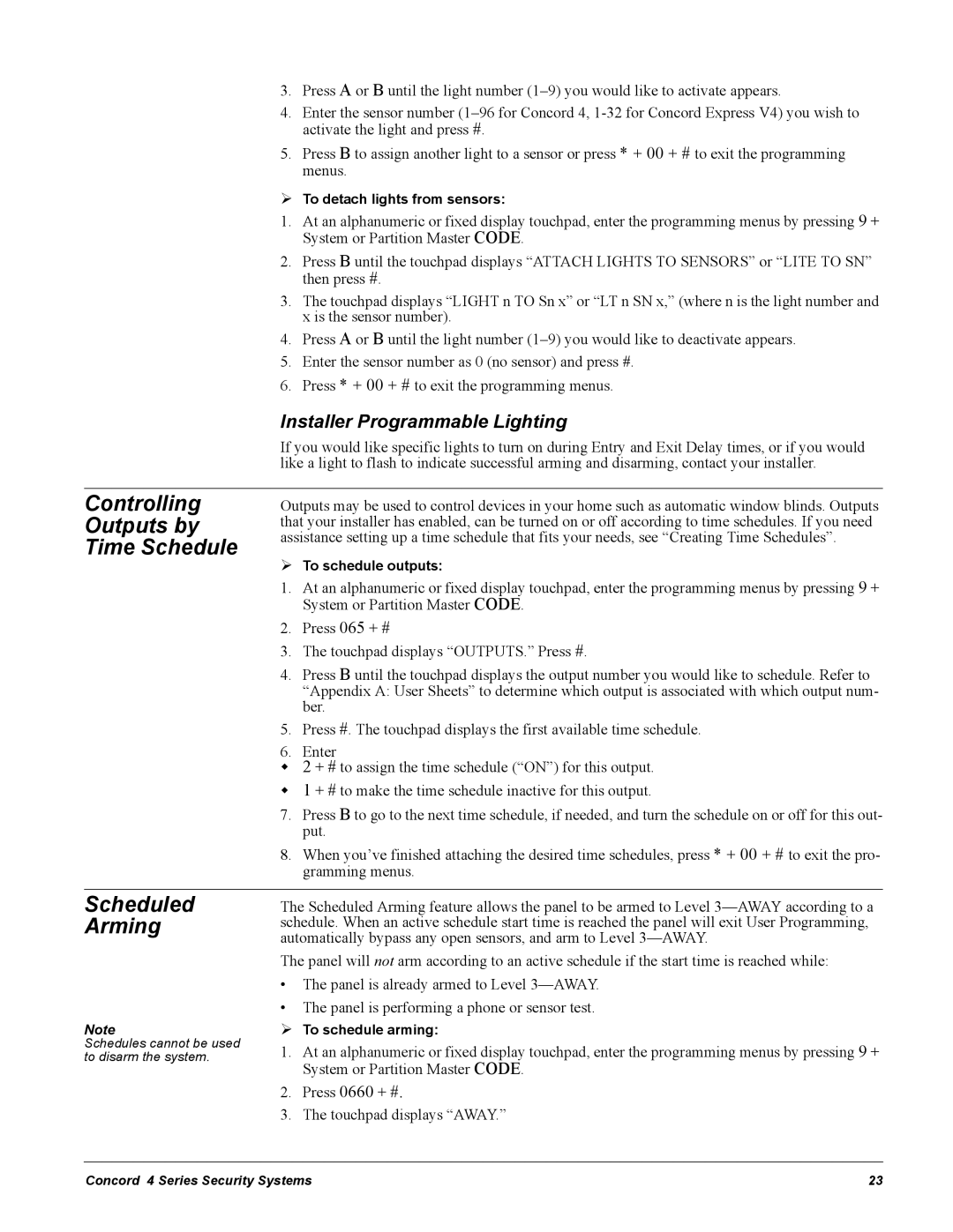 GE Concord 4 manual Scheduled, Arming, Controlling Outputs by Time Schedule, Installer Programmable Lighting 