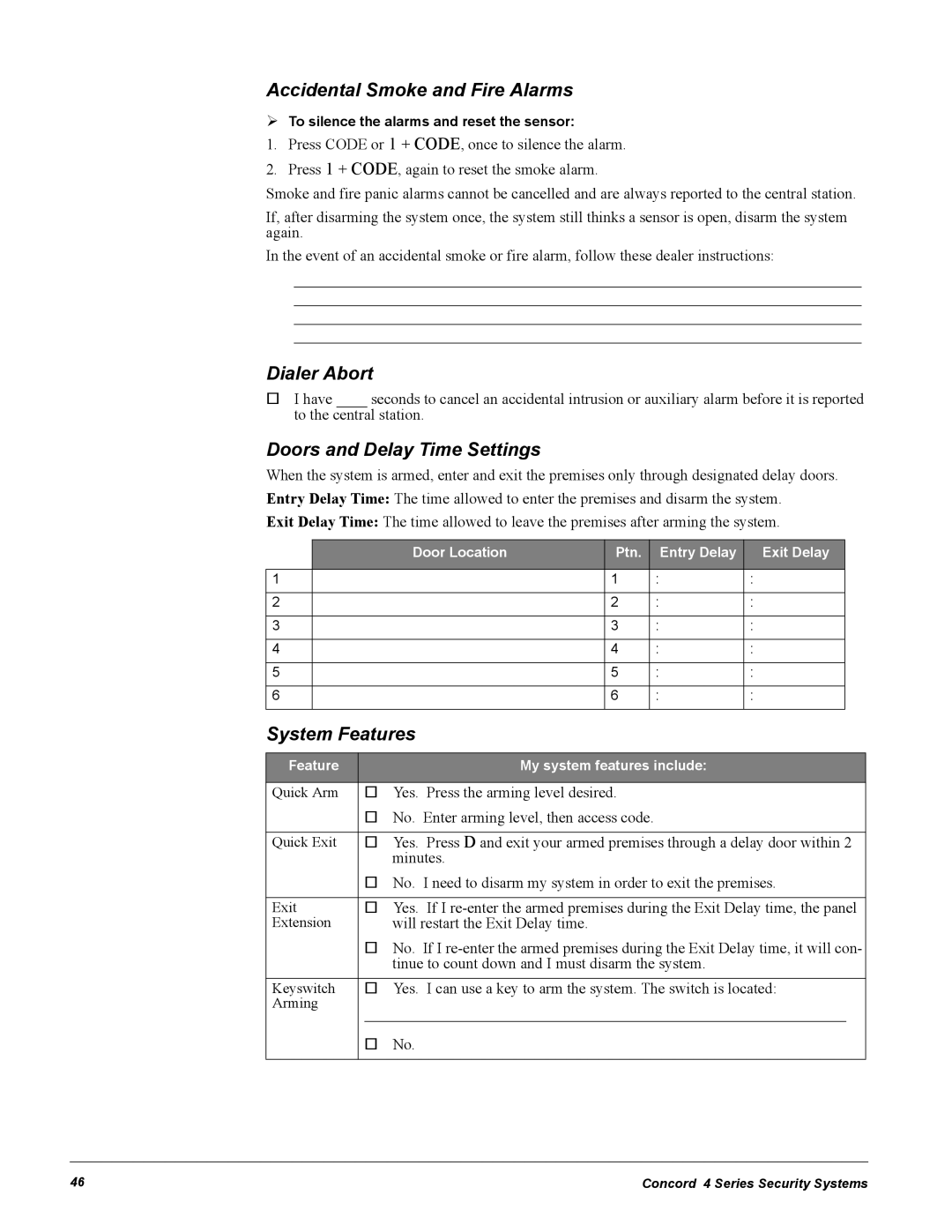 GE Concord 4 manual Accidental Smoke and Fire Alarms, Dialer Abort, Doors and Delay Time Settings, System Features 