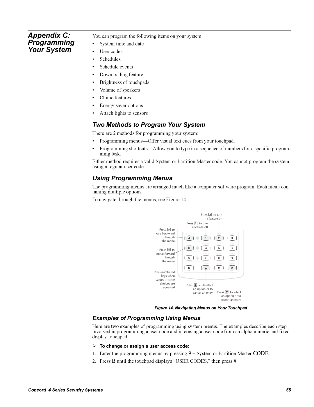 GE Concord 4 manual Appendix C Programming Your System, Two Methods to Program Your System, Using Programming Menus 