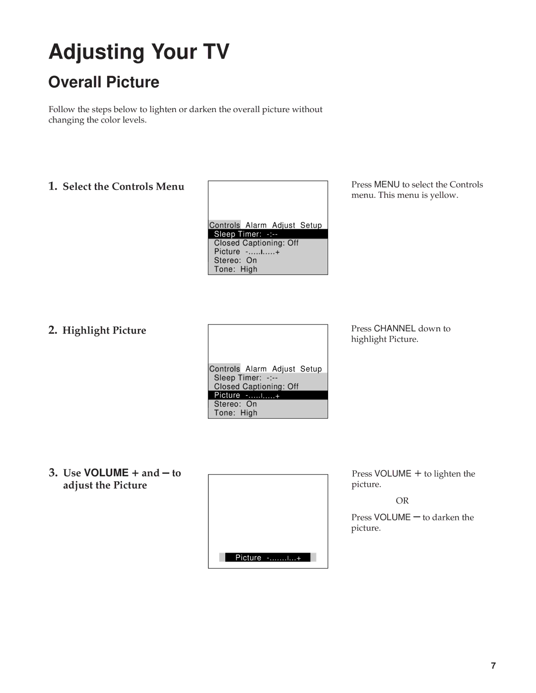 GE CRT Television manual Adjusting Your TV, Overall Picture, Select the Controls Menu, Highlight Picture 