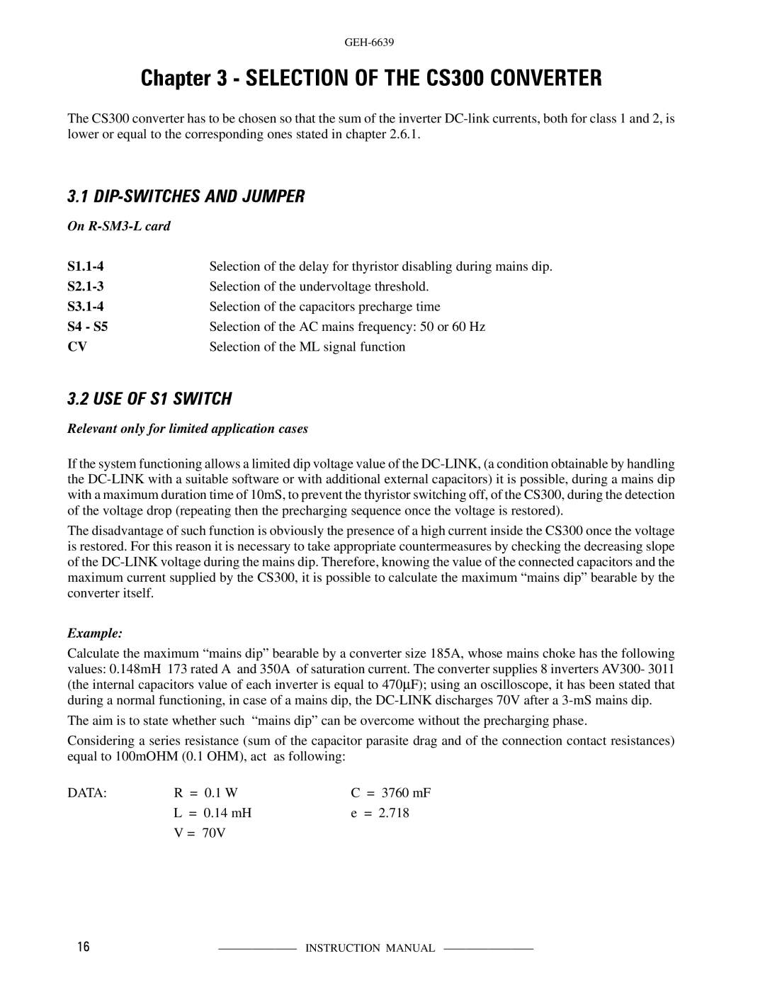 GE manual Selection of the CS300 Converter, DIP-SWITCHES and Jumper, USE of S1 Switch 