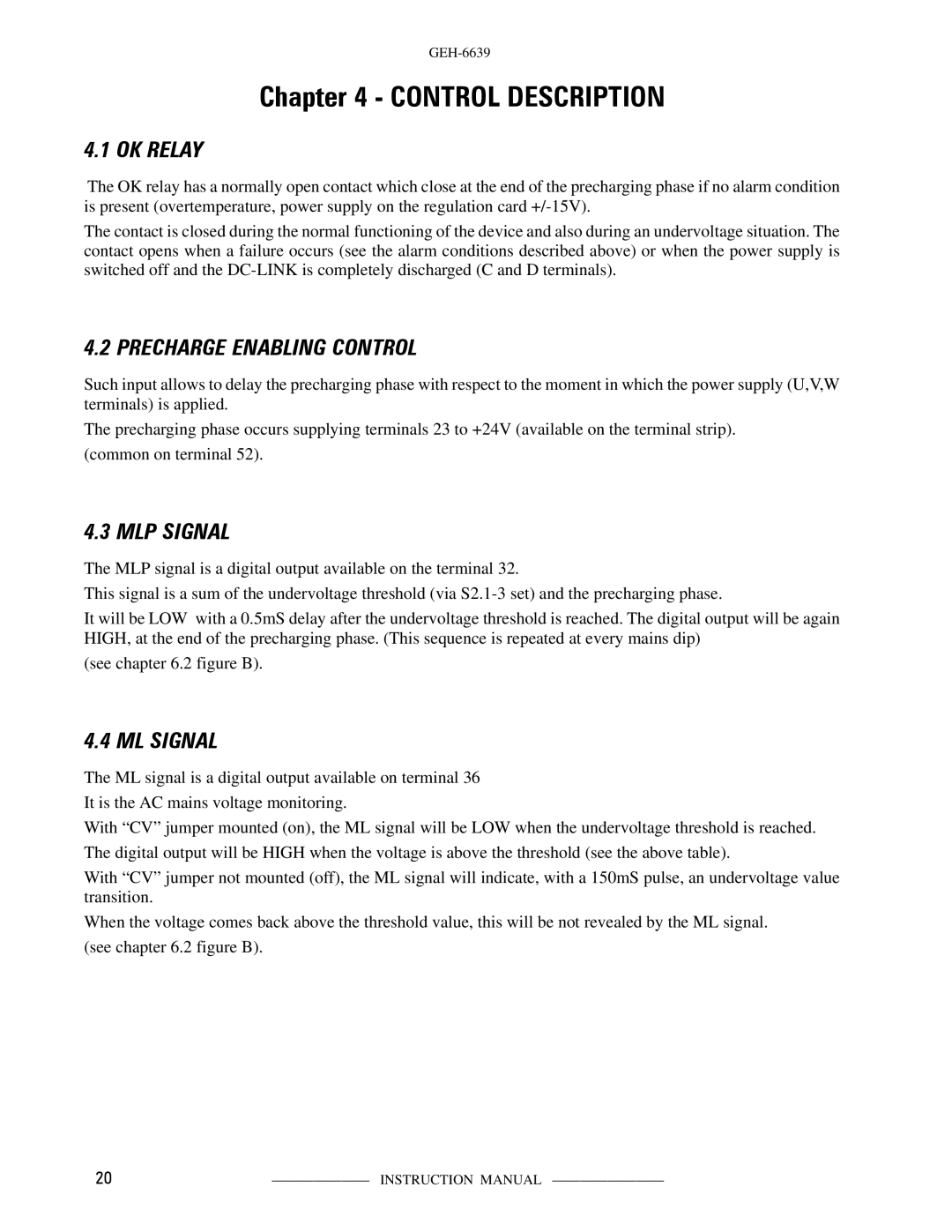 GE CS300 manual Control Description, OK Relay, Precharge Enabling Control, MLP Signal, ML Signal 