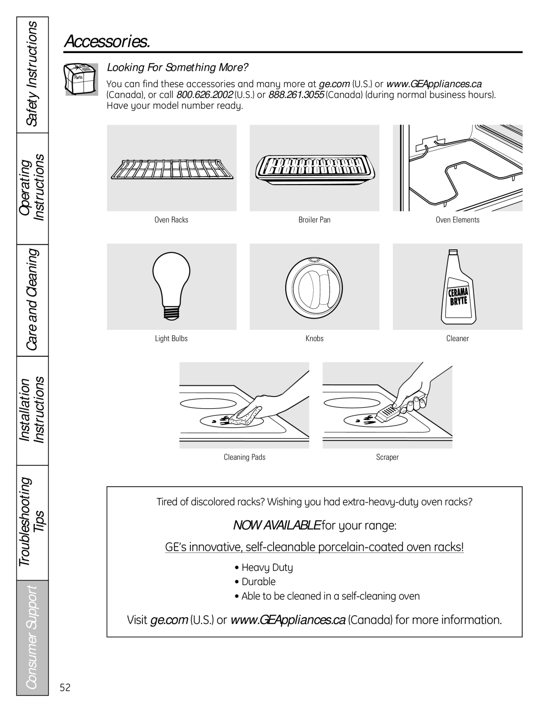 GE CS980SNSS installation instructions Accessories, Looking For Something More? 