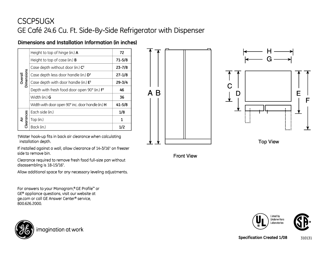 GE CSCP5UGXSS dimensions Dimensions and Installation Information in inches, H G C, Front View, Top View, 71-5/8, 23-7/8 