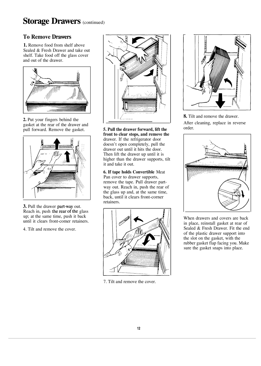 GE CSX22D, CSXH24, CSX24D warranty Sto~e Dmwers, To Remove Dmwem, If tape holds Convertible Meat 