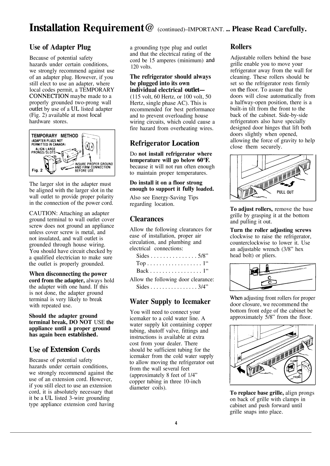 GE CSXH24, CSX22D, CSX24D Use of Etiension Cords, Refrigerator bcation, Clearances, Water Supply to Icemaker, Rollers 