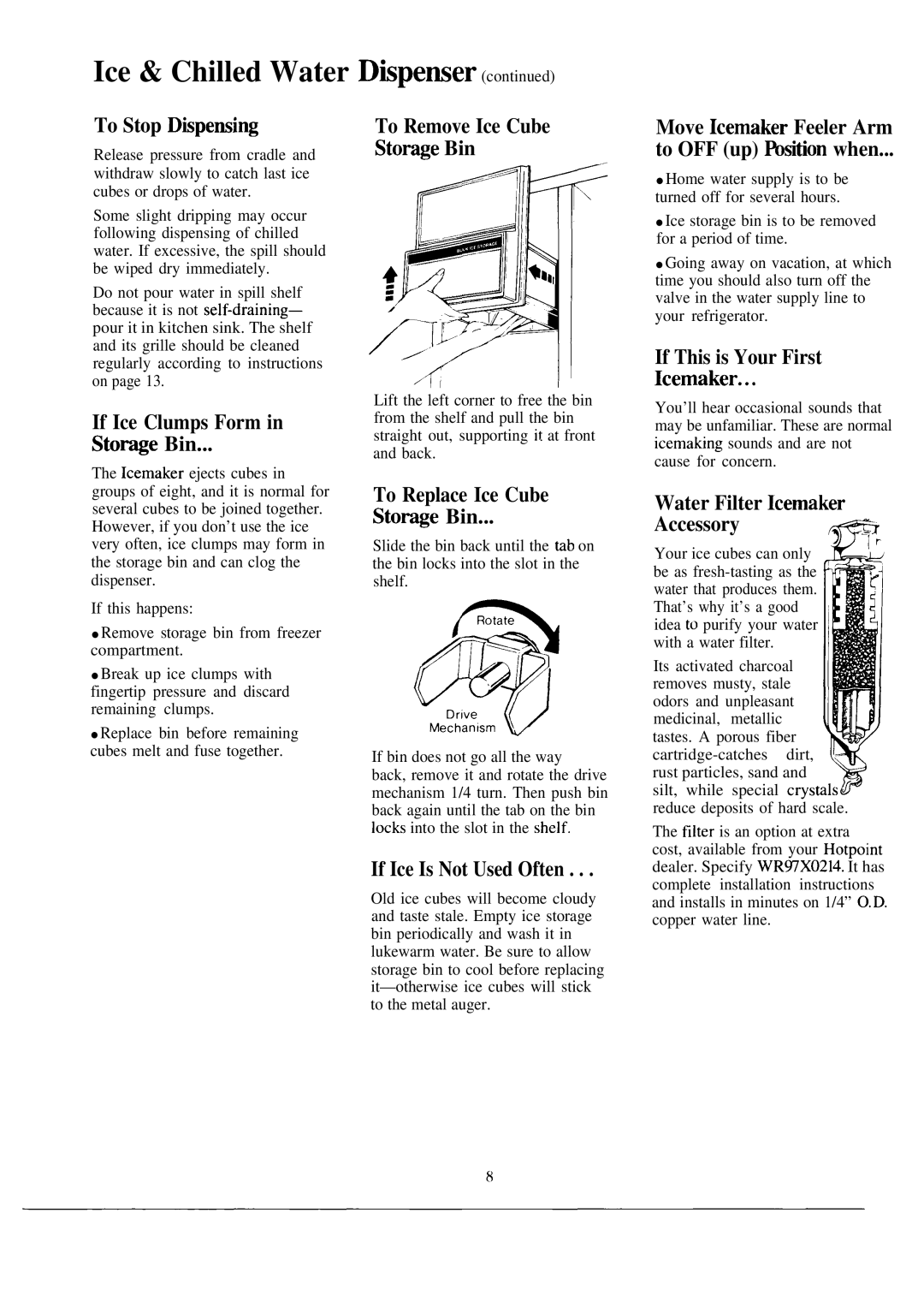 GE CSX24D To Stop Dispensi~, If Ice Clumps Form Sto~e Bin, To Remove Ice Cube StorWe Bin, To Replace Ice Cube Sto~e Bin 