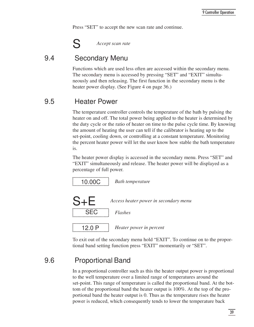 GE CTR 80 manual Secondary Menu, Heater Power, Proportional Band 