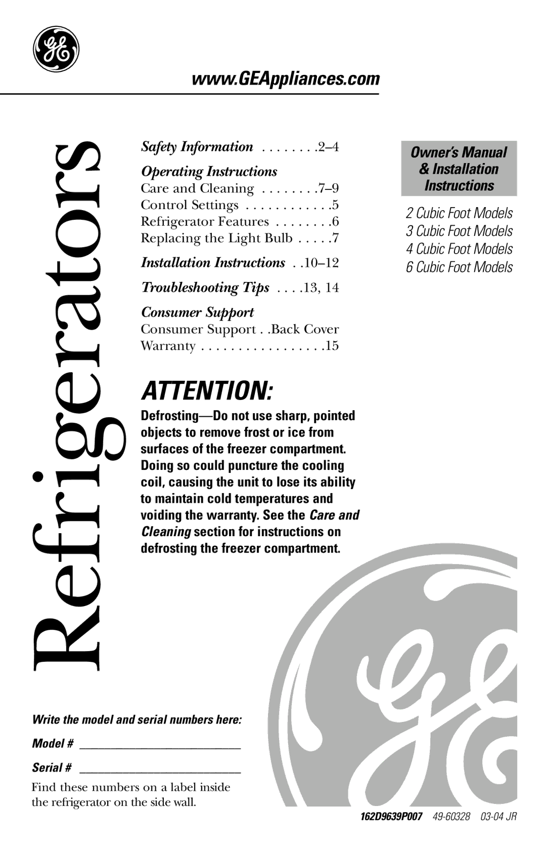 GE Cubic Foot owner manual Installation Instructions, Write the model and serial numbers here Model # Serial # 
