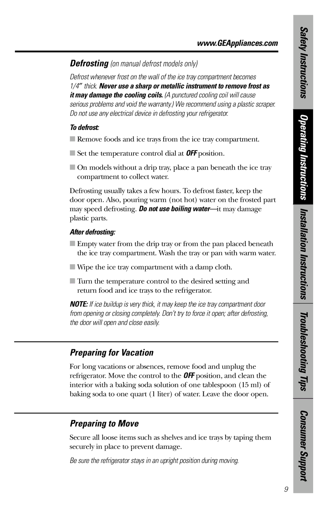 GE Cubic Foot owner manual Preparing for Vacation, Preparing to Move, Defrosting on manual defrost models only 