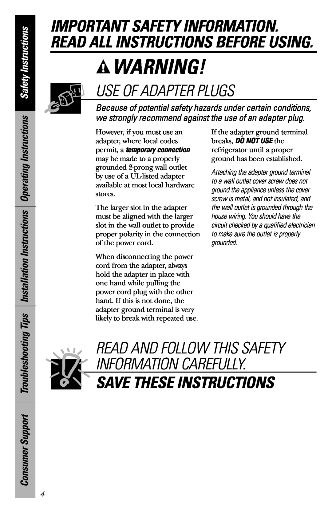GE Cubic Foot Use Of Adapter Plugs, Safety Instructions, Consumer Support Troubleshooting, Save These Instructions 