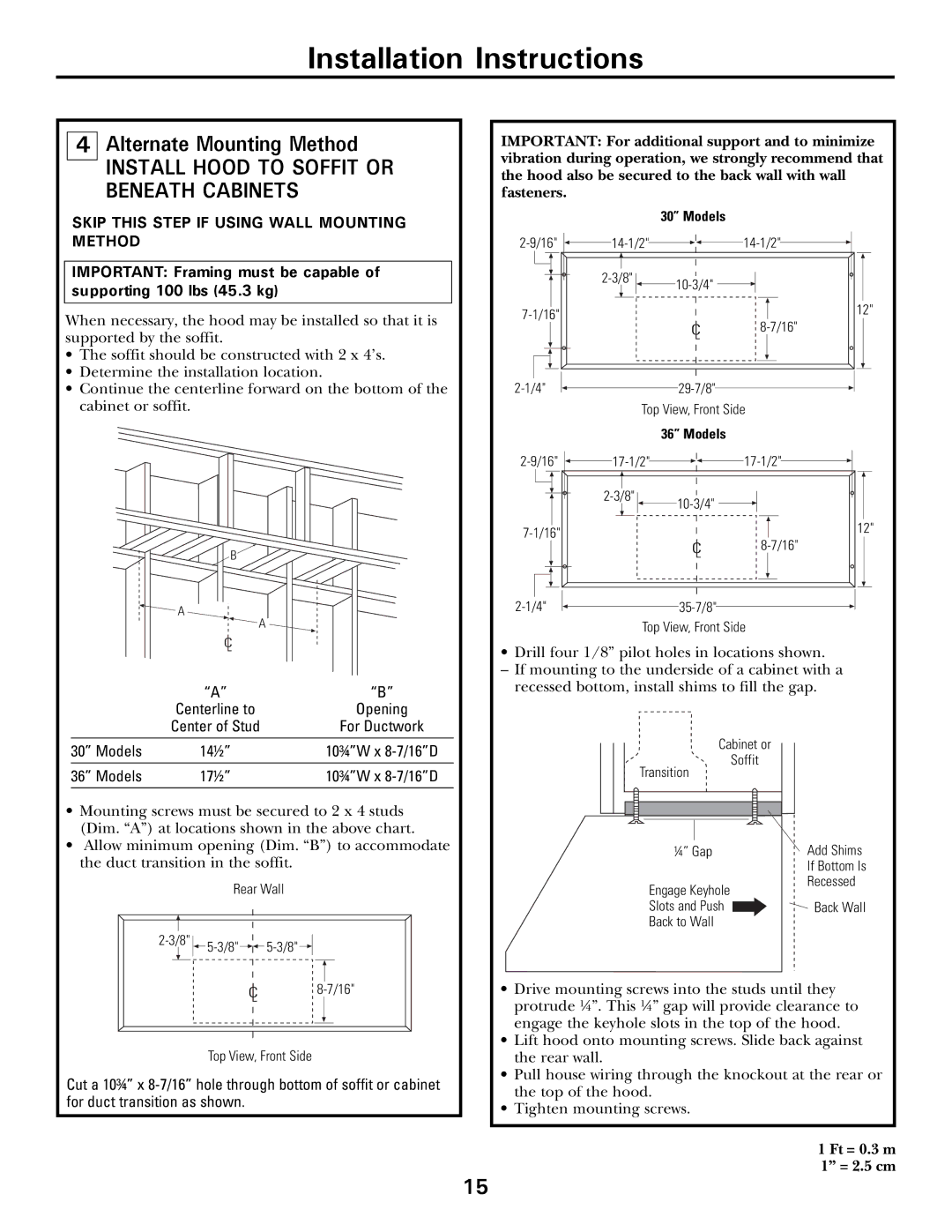 GE CV936 manual Install Hood to Soffit or Beneath Cabinets, Skip this Step if Using Wall Mounting Method 