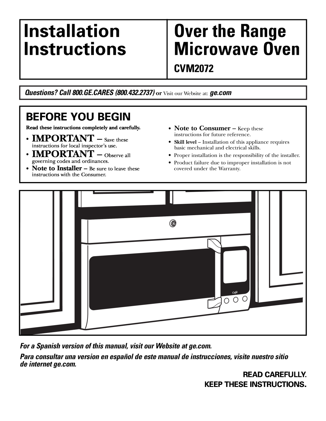 GE CVM2072 warranty Installation Instructions, Before You Begin, IMPORTANT - Save these, IMPORTANT - Observe all 