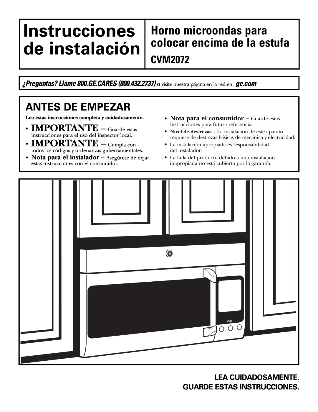 GE warranty Instrucciones de instalación, Horno microondas para colocar encima de la estufa CVM2072, Antes De Empezar 