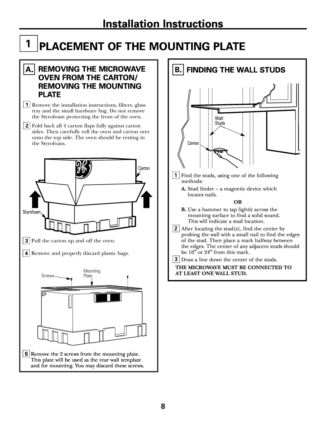 GE CVM2072 warranty Installation Instructions 1 PLACEMENT OF THE MOUNTING PLATE, B. Finding The Wall Studs 
