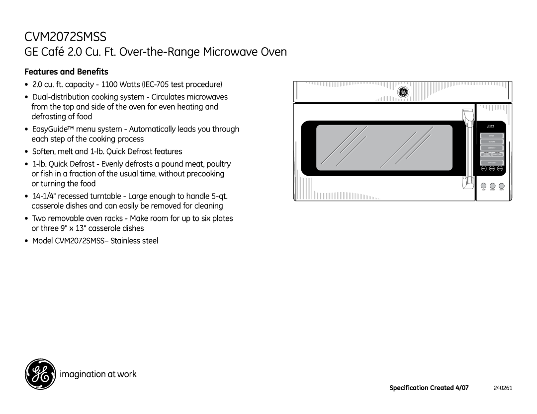 GE CVM2072SMSS dimensions GE Café 2.0 Cu. Ft. Over-the-Range Microwave Oven, Features and Benefits 
